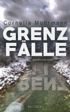 Grenzfälle - Mohrmann, Cornelia