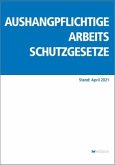 Aushangpflichtige Arbeitsschutzgesetze