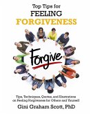 Top Tips for Feeling Forgiveness (eBook, ePUB)