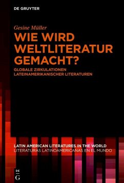 Wie wird Weltliteratur gemacht? (eBook, PDF) - Müller, Gesine