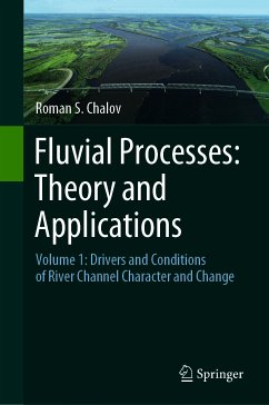 Fluvial Processes: Theory and Applications (eBook, PDF) - Chalov, Roman S.