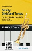 Trumpet & Piano "6 Easy Dixieland Tunes" trumpet parts (eBook, ePUB)