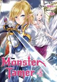 Monster Tamer: Volume 4 (eBook, ePUB)