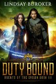 Duty Bound (Agents of the Crown, #3) (eBook, ePUB)