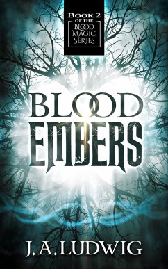 Cover Blood Embers (Blood Magic Series, #2) (eBook, ePUB)