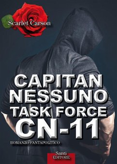 Capitan Nessuno Task Force CN-11 (eBook, ePUB) - Carson, Scarlet