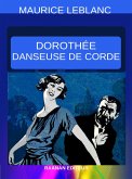 Dorothée Danseuse de corde (eBook, ePUB) Dorothée Danseuse de corde (eBook, ePUB)