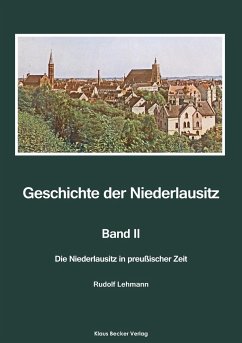 Geschichte der Niederlausitz. Zweiter Band - Lehmann, Rudolf