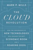 The Cloud Revolution (eBook, ePUB) The Cloud Revolution (eBook, ePUB)
