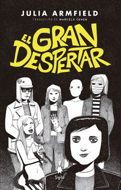 El gran despertar (eBook, ePUB) - Armfield, Julia