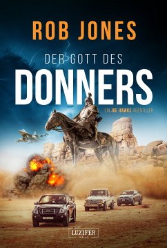 DER GOTT DES DONNERS (Joe Hawke 2) (eBook, ePUB) - Jones, Rob