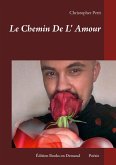 Le Chemin De L' Amour (eBook, ePUB) Le Chemin De L' Amour (eBook, ePUB)