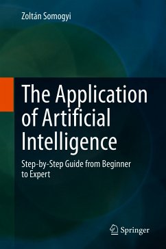 The Application of Artificial Intelligence (eBook, PDF) - Somogyi, Zoltán