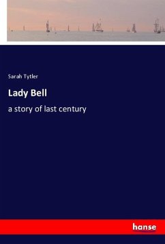 Lady Bell - Tytler, Sarah