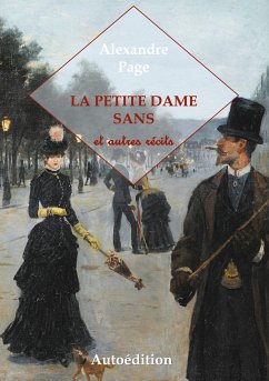 La Petite Dame Sans et autres récits - Page, Alexandre
