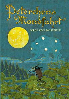 Peterchens Mondfahrt - von Bassewitz, Gerdt