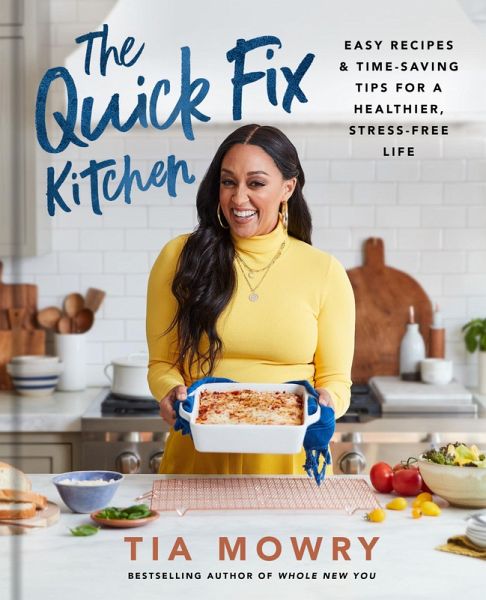 The Quick Fix Kitchen (eBook, ePUB) The Quick Fix Kitchen (eBook, ePUB)