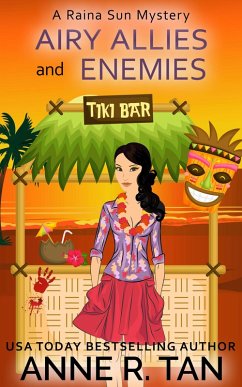 Airy Allies and Enemies (A Raina Sun Mystery, #11) (eBook, ePUB) - Tan, Anne R.