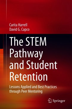 The STEM Pathway and Student Retention (eBook, PDF) - Harrell, Carita; Capco, David G.