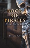Book of Pirates: Fiction, Fact & Fancy (eBook, ePUB)