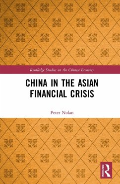 China in the Asian Financial Crisis (eBook, ePUB) - Nolan, Peter