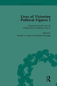 Lives of Victorian Political Figures, Part I, Volume 3 (eBook, ePUB) - Lopatin-Lummis, Nancy; Partridge, Michael; Gaunt, Richard