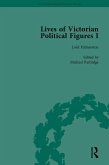 Lives of Victorian Political Figures, Part I, Volume 1 (eBook, ePUB)