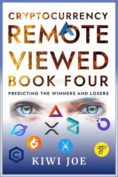 Cover Cryptocurrency Remote Viewed Book Four (eBook, ePUB)