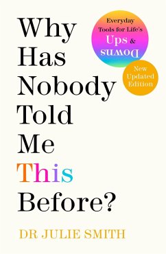 Why Has Nobody Told Me This Before? (eBook, ePUB) - Smith, Julie