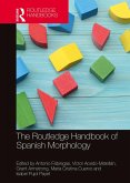 The Routledge Handbook of Spanish Morphology (eBook, PDF)