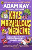 Kay's Marvellous Medicine (eBook, ePUB)