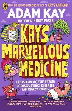 Kay's Marvellous Medicine (eBook, ePUB) - Kay, Adam