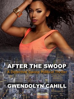 After The Swoop (eBook, ePUB) - Cahill, Gwendolyn