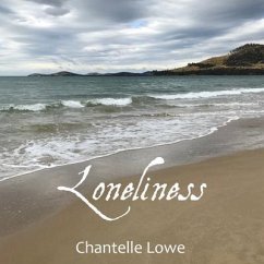 Loneliness (eBook, ePUB) - Lowe, Chantelle