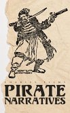 Pirate Narratives (eBook, ePUB)
