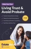 Make Your Own Living Trust & Avoid Probate: A Step-by-Step Guide to Making a Living Trust.... (Estate Planning Series (US)) (eBook, ePUB)