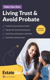 Make Your Own Living Trust & Avoid Probate: A Step-by-Step Guide to Making a Living Trust.... (Estate Planning Series (US)) (eBook, ePUB) Make Your Own Living Trust & Avoid Probate: A Step-by-Step Guide to Making a Living Trust.... (Estate Planning Series (US)) (eBook, ePUB)