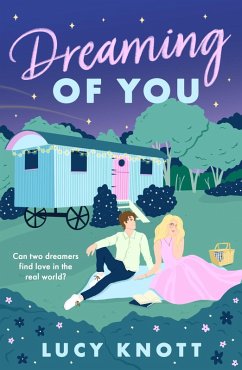 Dreaming of You (eBook, ePUB) - Knott, Lucy