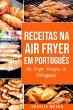 Receitas Na Air Fryer Em Português/... - Bild 1