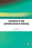 Authenticity and Authentication of Heritage (eBook, PDF)