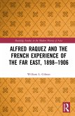 Alfred Raquez and the French Experience of the Far East, 1898-1906 (eBook, ePUB)