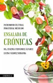 Ensalada de crónicas, patrimonio cultural inmaterial mexicano (eBook, ePUB)