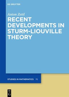 Recent Developments in Sturm-Liouville Theory (eBook, PDF) - Zettl, Anton