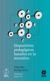 Dispositivos pedagógicos basados en la narrativa (eBook, ePUB)