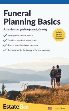 Funeral Planning Basics: A Step-By-Step Guide to Funeral Planning.... (Estate Planning Series (US)) (eBook, ePUB) - Bee, Estate