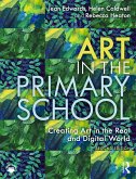 Art in the Primary School (eBook, ePUB)