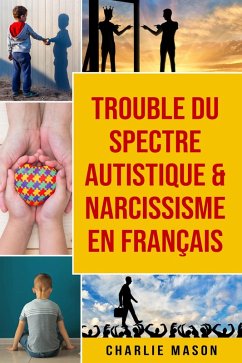 Cover Trouble du spectre Autistique & Narcissisme En français (eBook, ePUB)