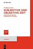 Subjektive und objektive Zeit (eBook, PDF)