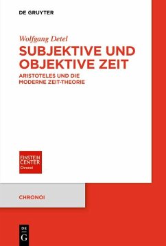Subjektive und objektive Zeit (eBook, PDF) - Detel, Wolfgang