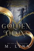 Golden Chains: An Epic Fantasy Romance (Fantasy and Fairytales, #2) (eBook, ePUB)